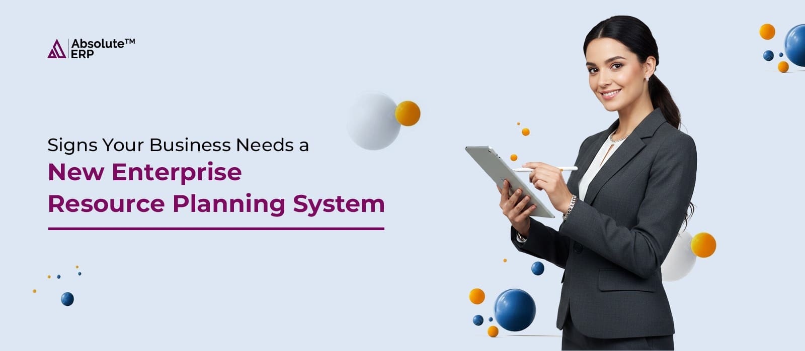 Business Needs a New ERP System