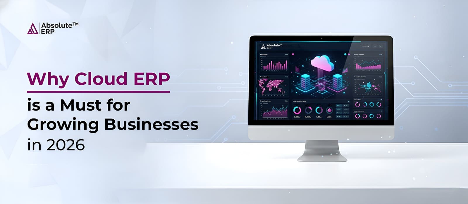 Cloud ERP Must for Growing Businesses in 2026