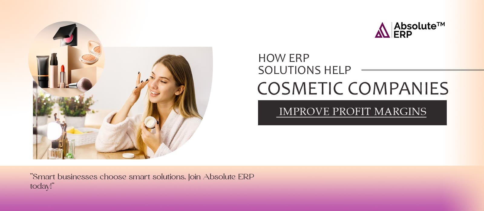 Cosmetic ERP Solution for Profitability