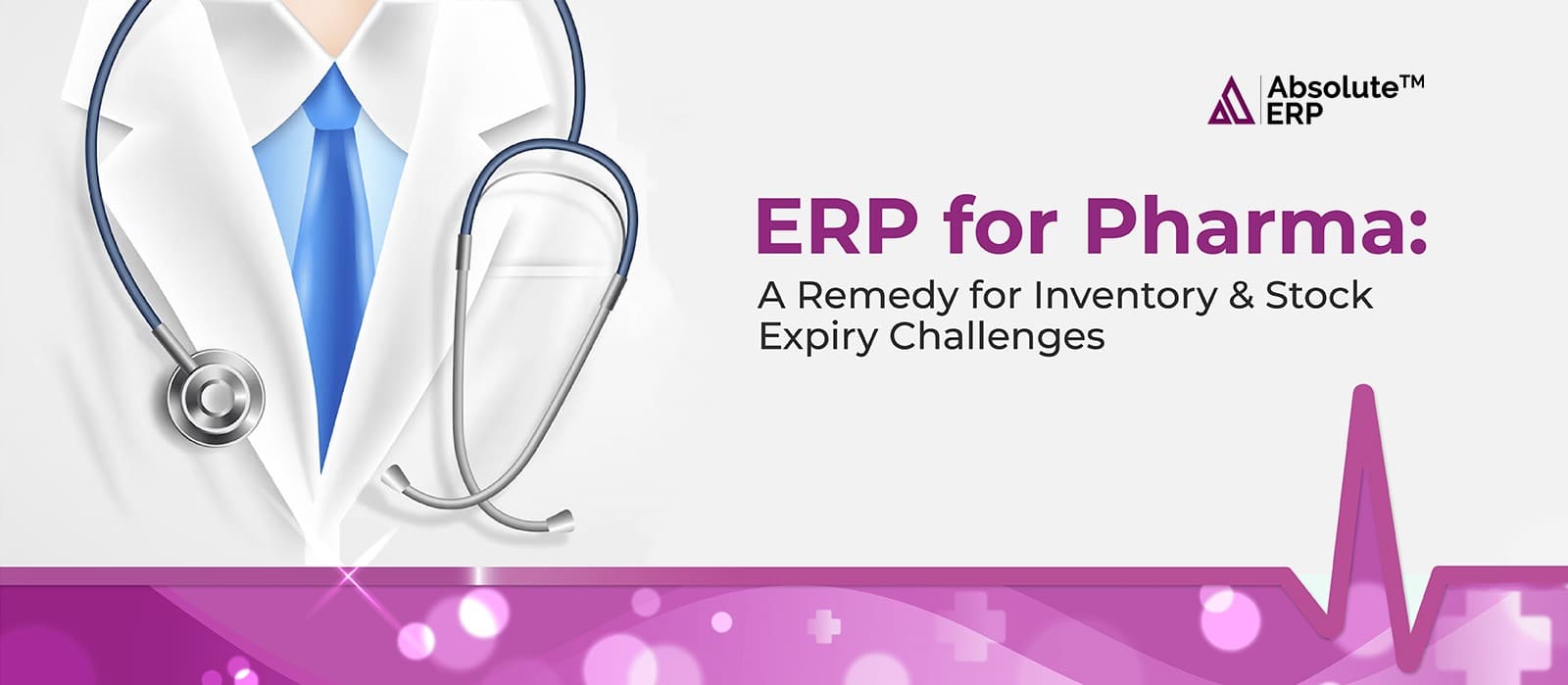 ERP for Pharma: A Remedy for Inventory & Stock Expiry Challenges
