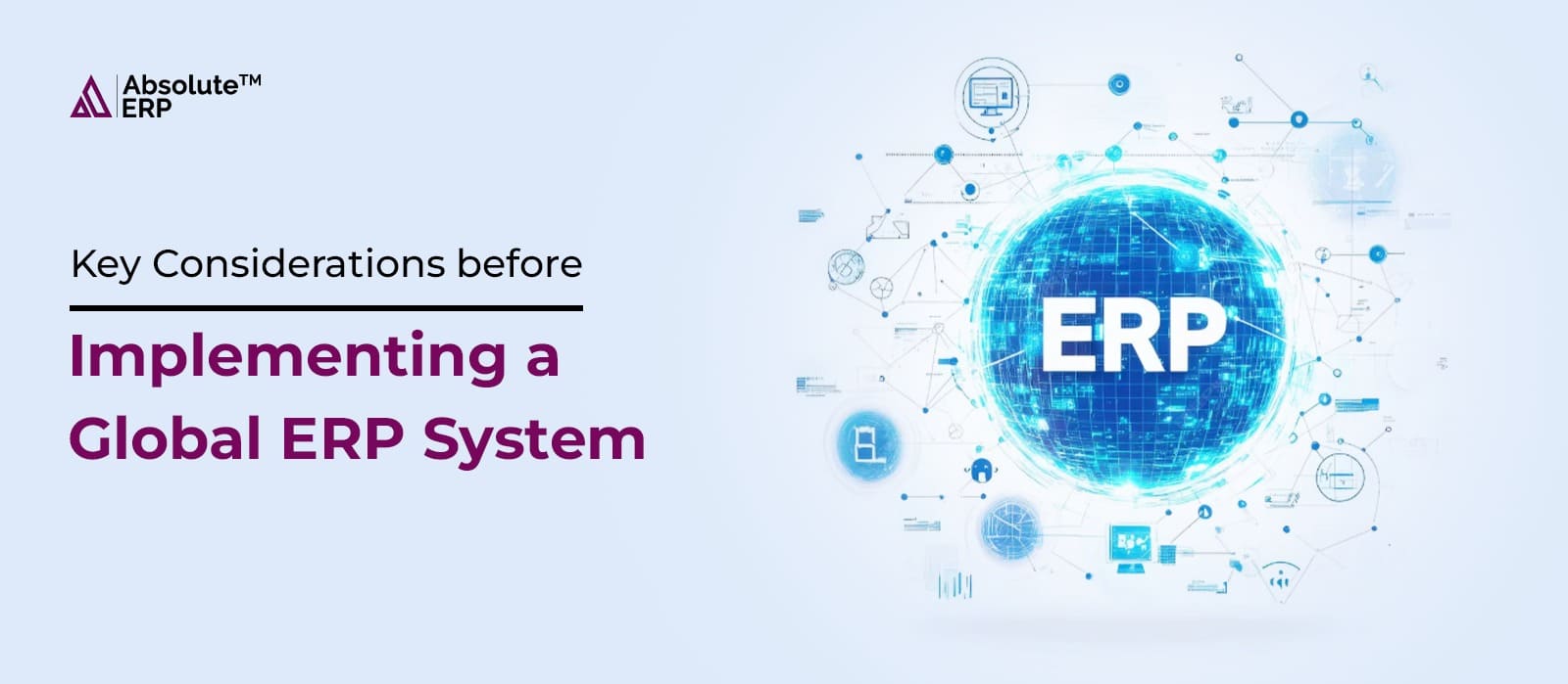 Key Takeaways for Successful Global ERP Implementation