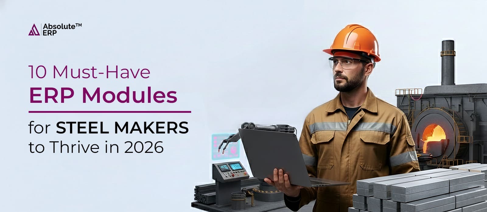 Steel Manufacturing ERP